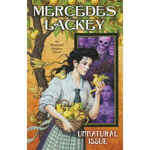 Unnatural Issue -- Mercedes Lackey